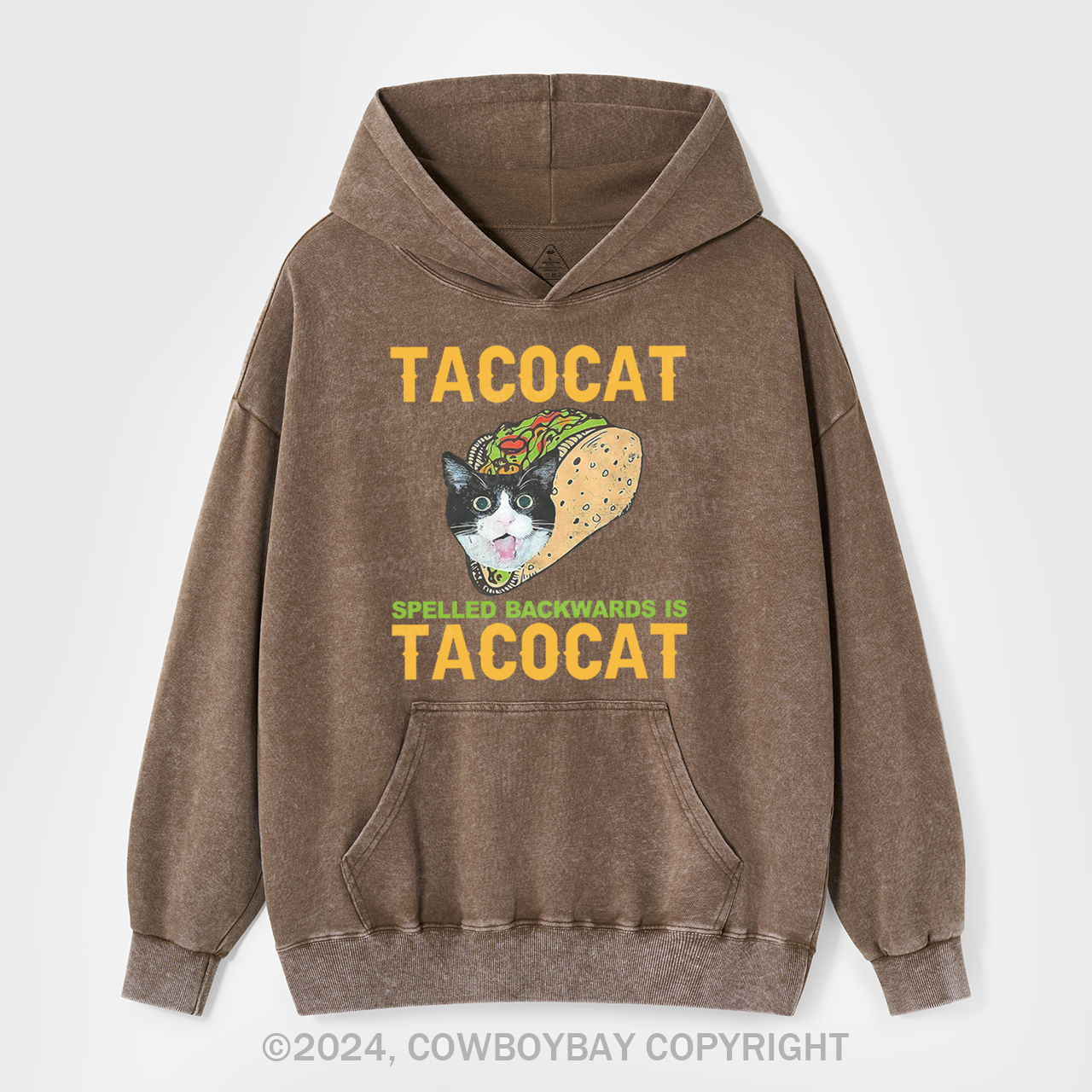 Tacocat Spelled Backwards Is Tacocat Garment-Dye Hoodies