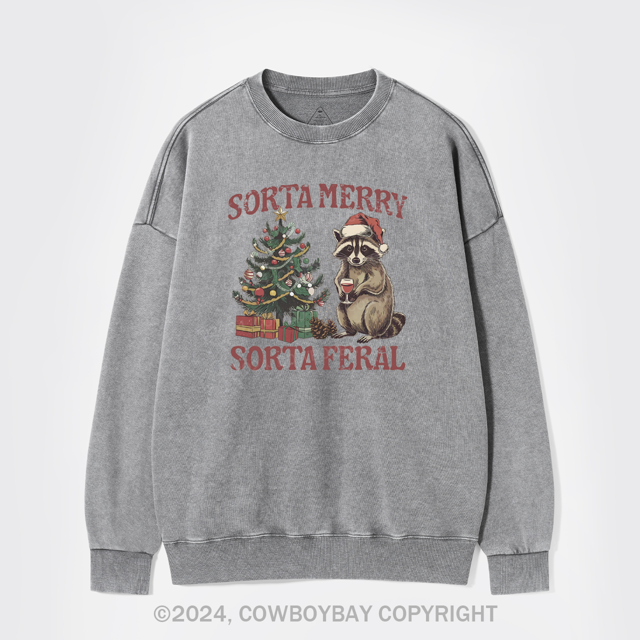 Sorta Merry Sorta Feral Washed Sweatshirts