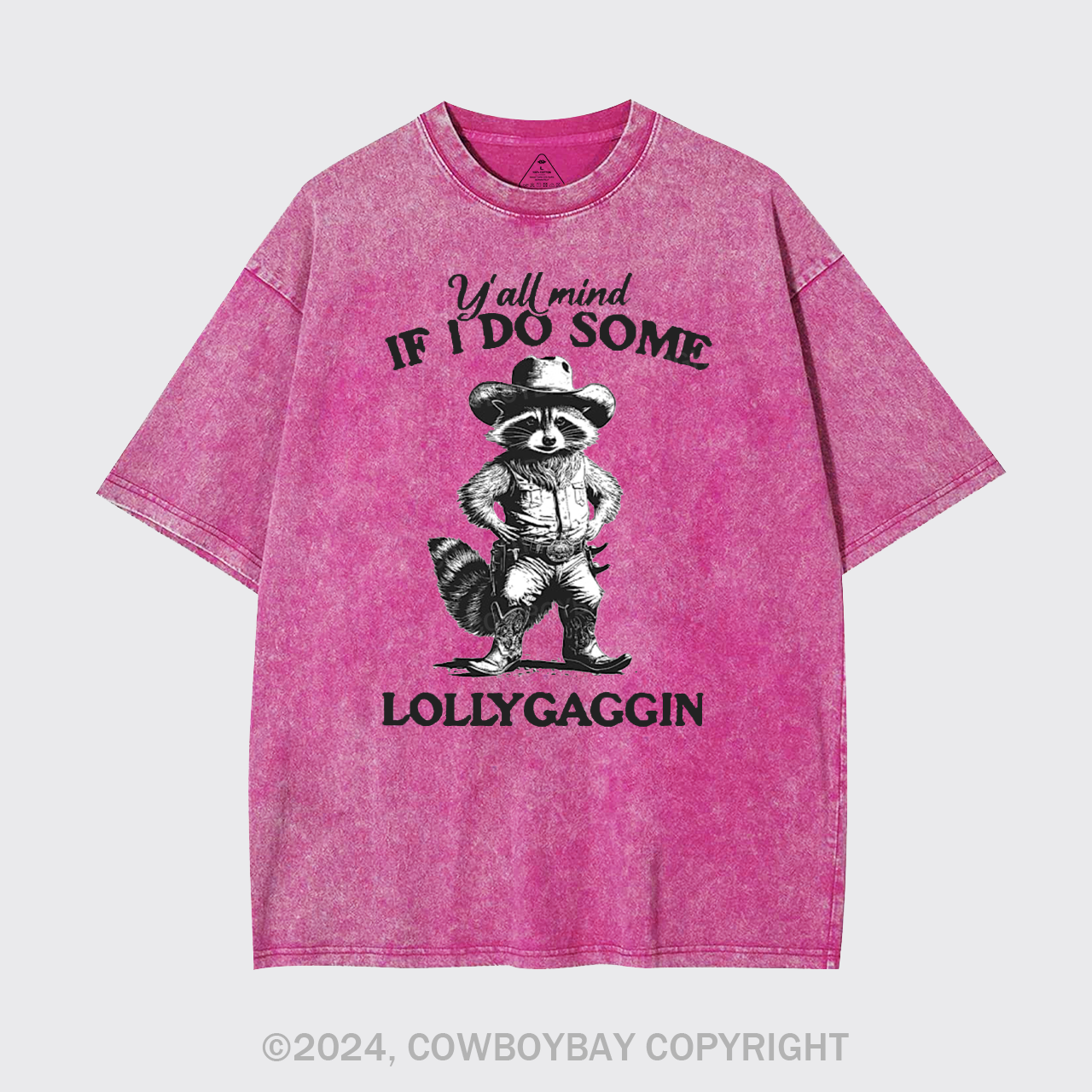 Y'all Mind If I Do Some Lollygaggin Garment-dye Tees