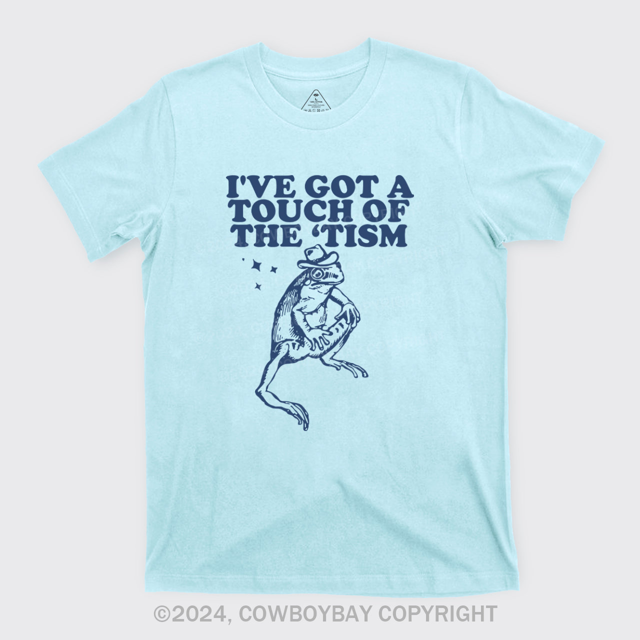 I've Got A Touch Of The Tism T-Shirts