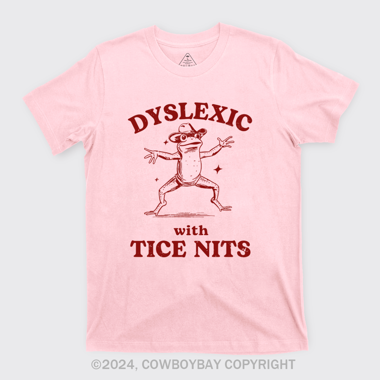 Dyslexic With Tice Nits Funny Frog T-Shirts