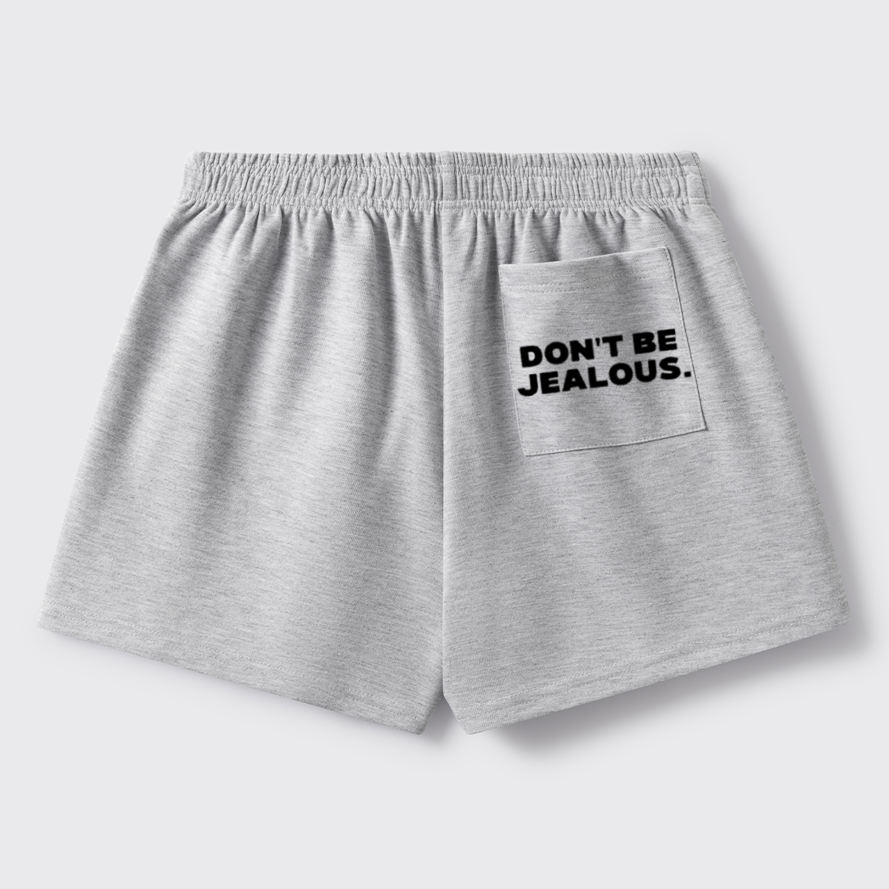 Don't Be Jealous_Cowboybay Sweat Shorts