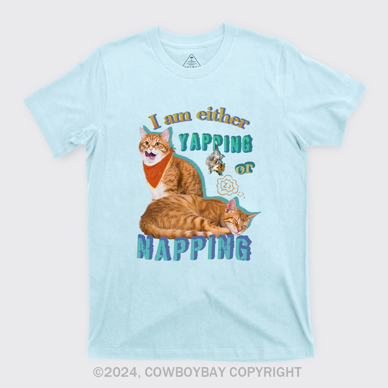 I Am Either Yapping Or Napping T-Shirts
