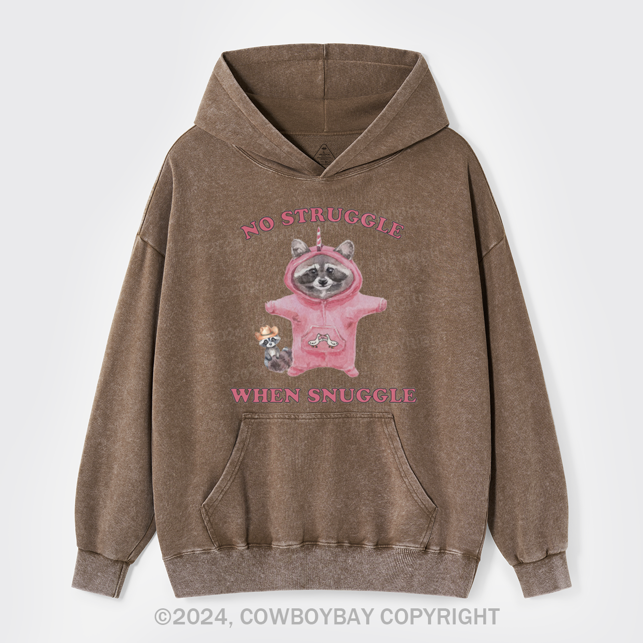 No Struggle When Snuggle Garment-Dye Hoodies