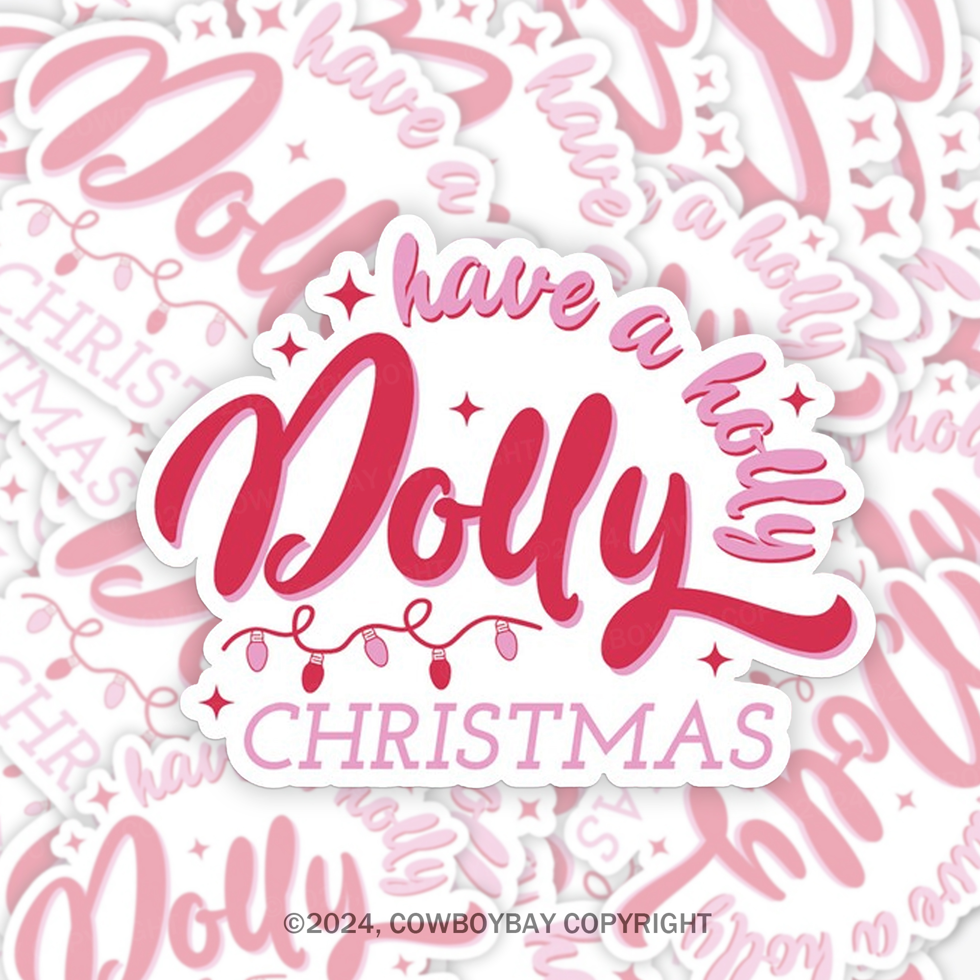 Have A Holly Dolly Christmas Sticker
