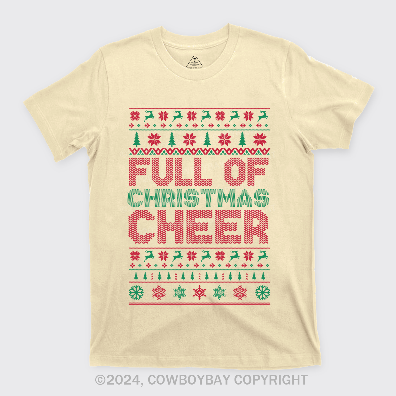 Full Of Christmas Cheer T-Shirts