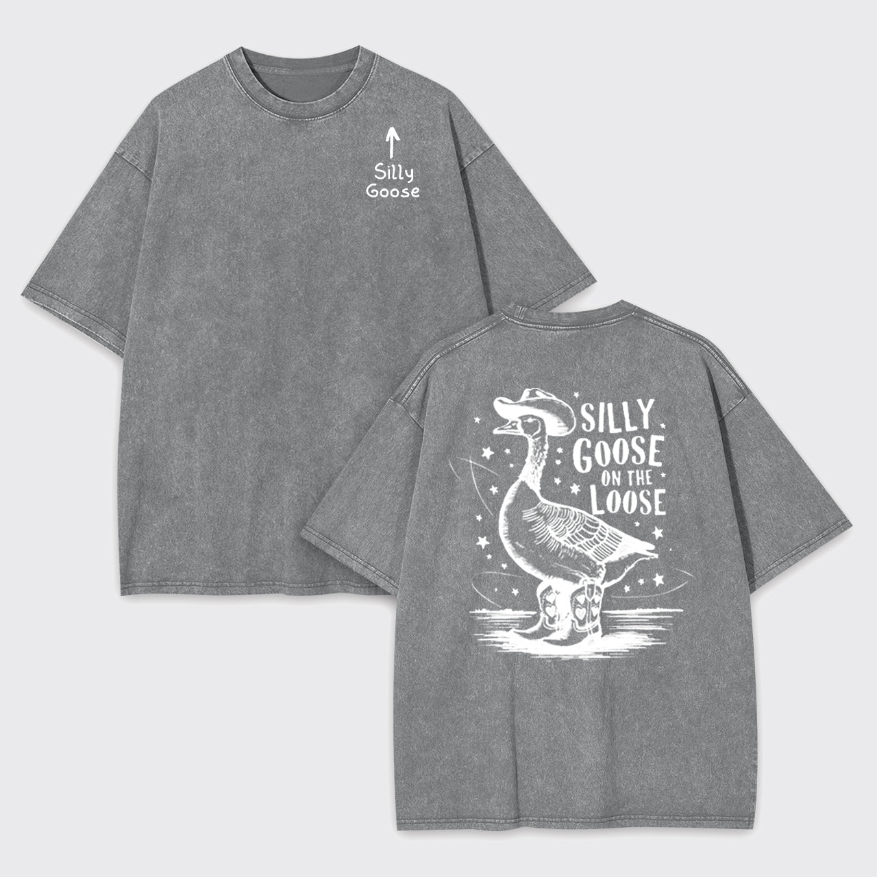 Silly Goose Funny Goose On The Loose Garment-dye Tees
