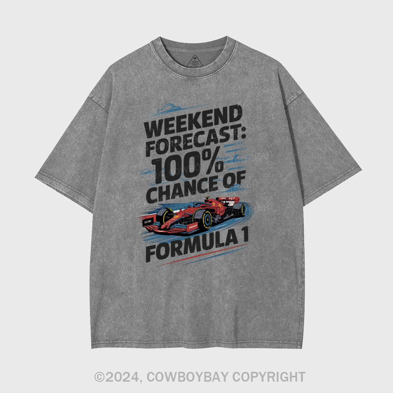 100% Chance Of Formula 1 Garment-dye Tees