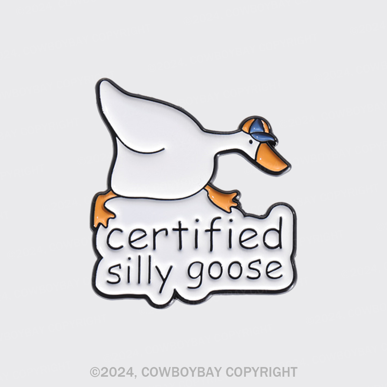 Certified Silly Goose_Cowboybay Pin