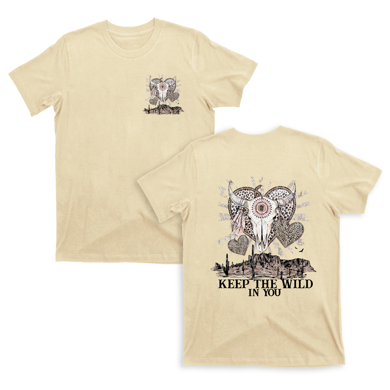 Keep the Wild in You  Valentine T-Shirts