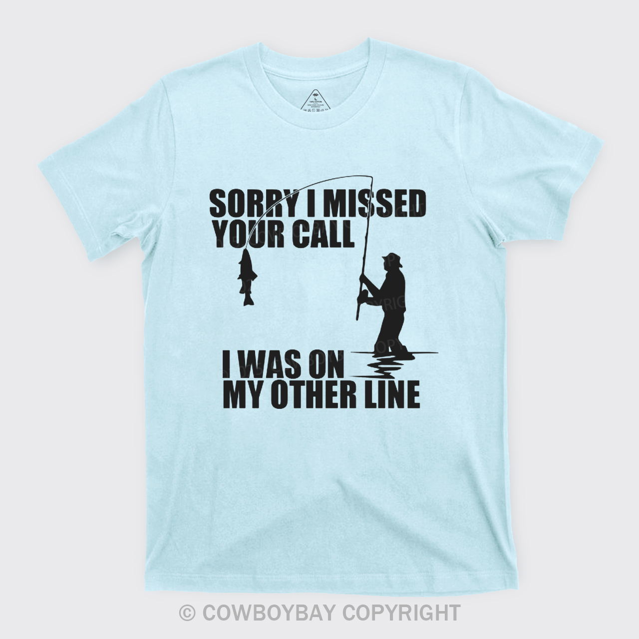 Sorry I Missed Your Call T-Shirts