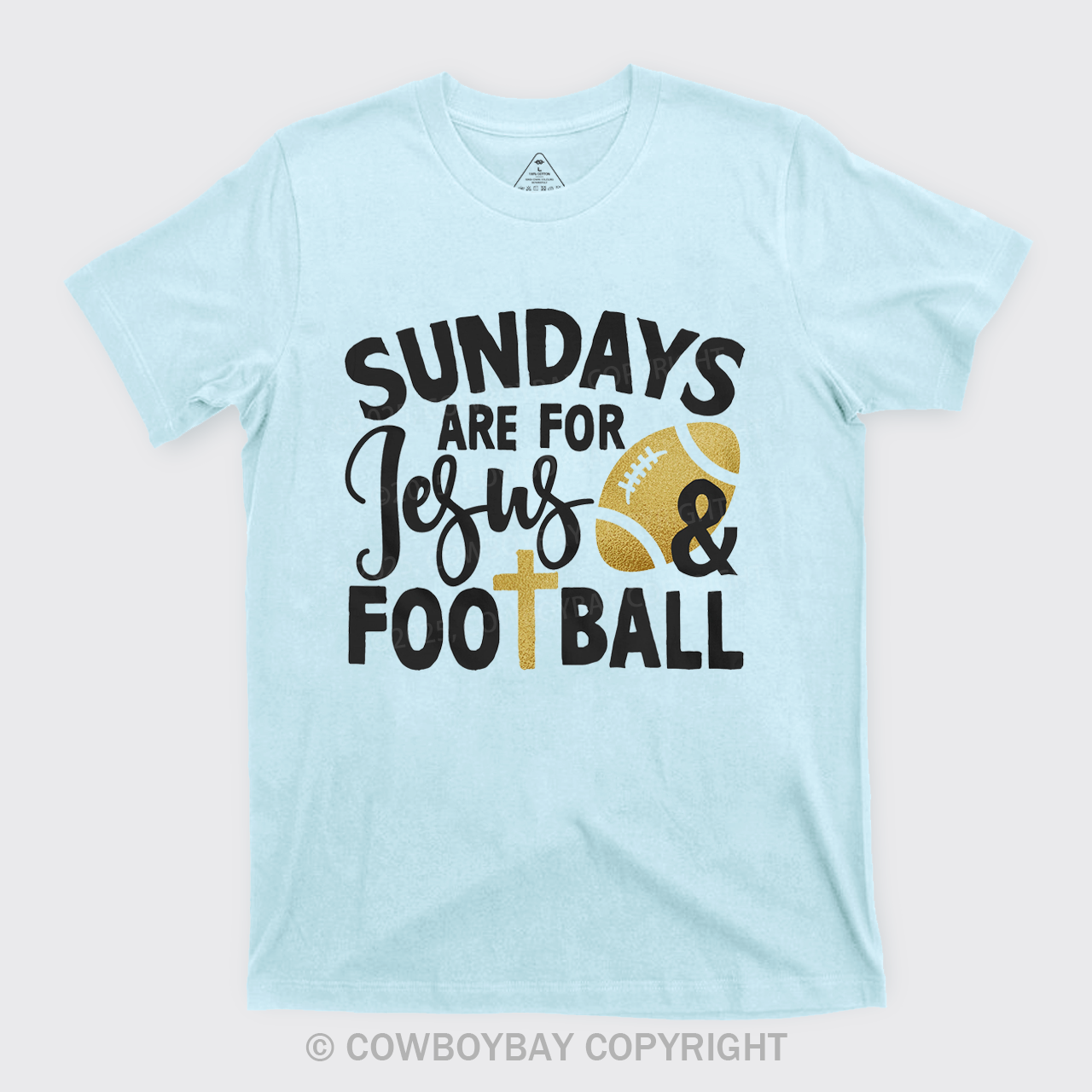 Sundays Are For Jesus & Football T-Shirts