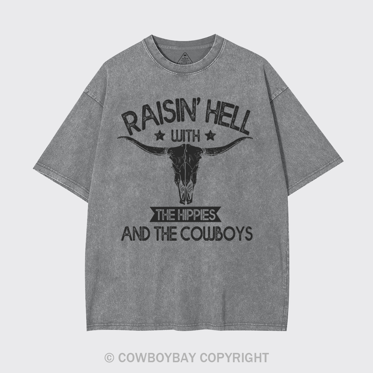 Raisin Hell With The Hippies Cowboy Garment-dye Tees