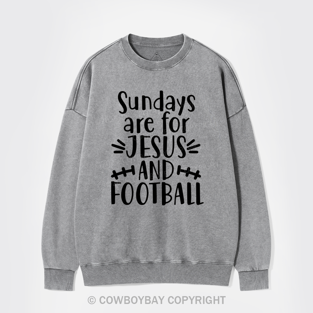Jesus And Football Washed Sweatshirts