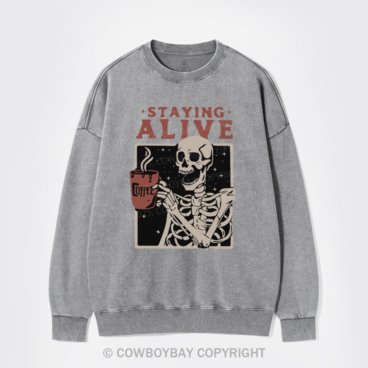 Staying Alive Washed Sweatshirts