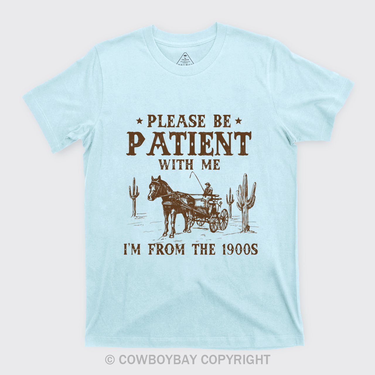 Please Be Patient With Me I'm From The 1900s T-Shirts