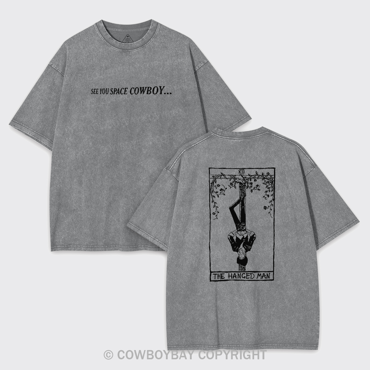 See You Space Cowboy Garment-dye Tees