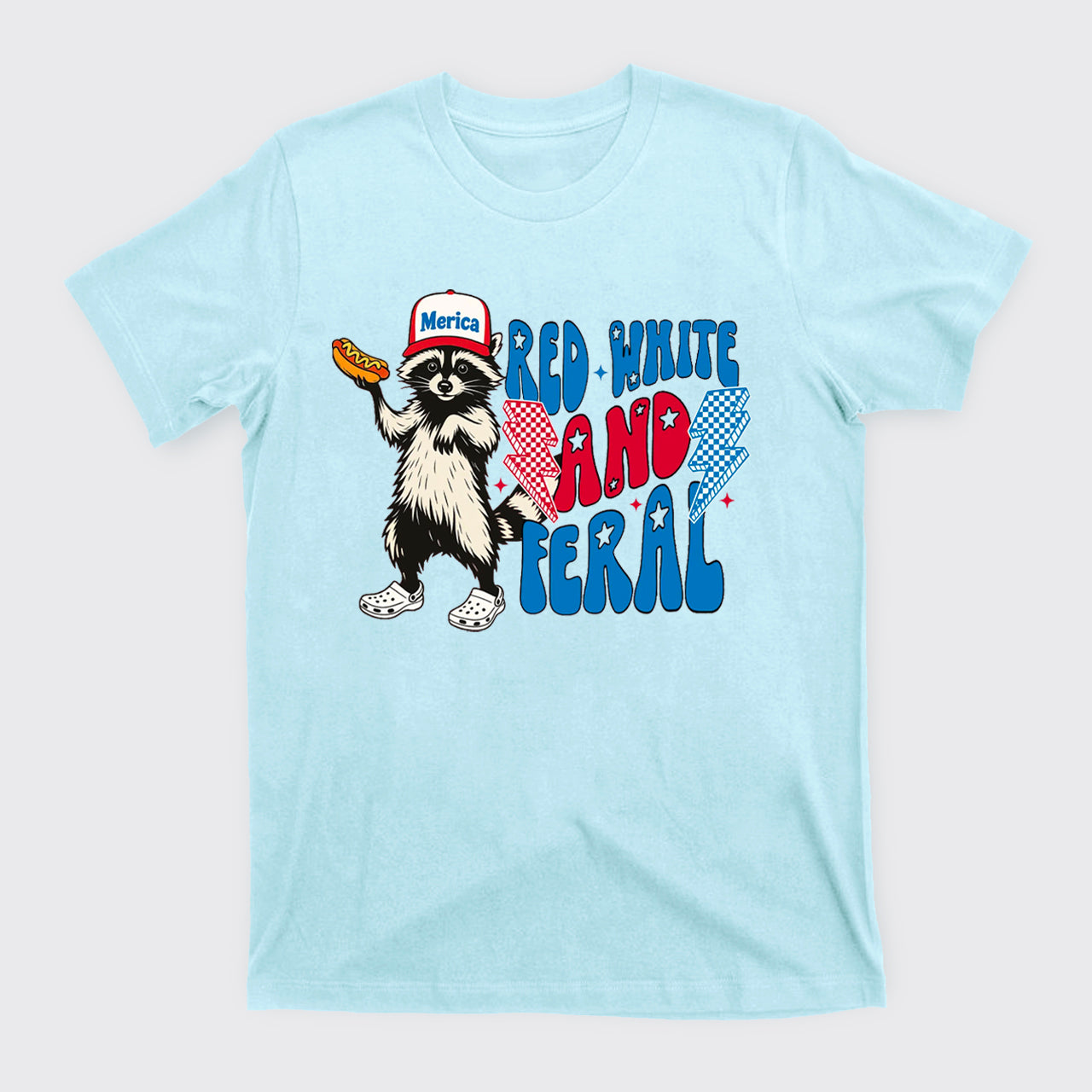 4th Of July-Red White And Feral T-Shirts