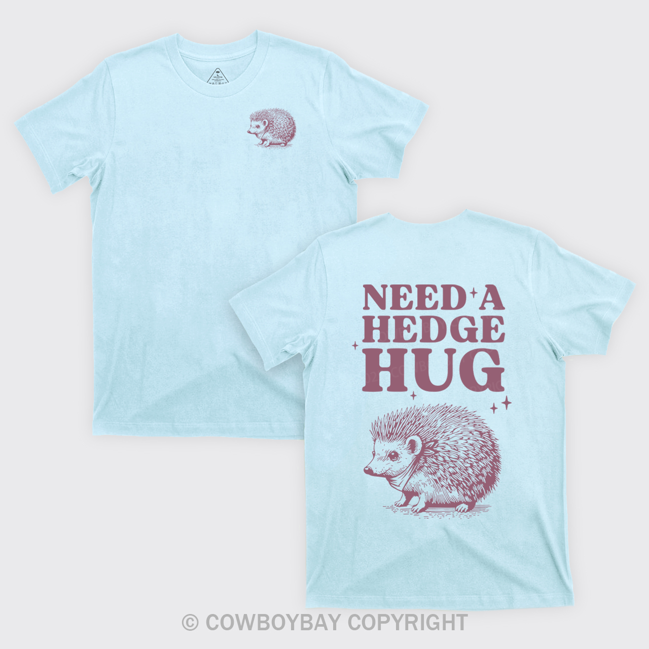Need A Hedge Hug T-Shirts