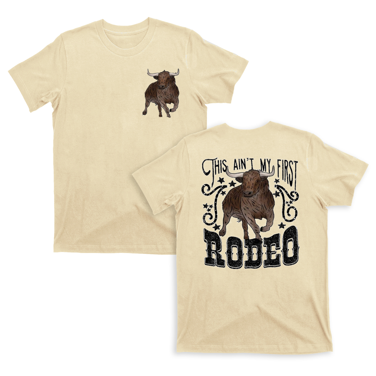 This Ain't My First Rodeo T-Shirts