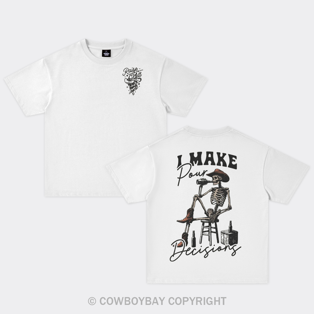 I Make Pour Decisions Oversize T-Shirts