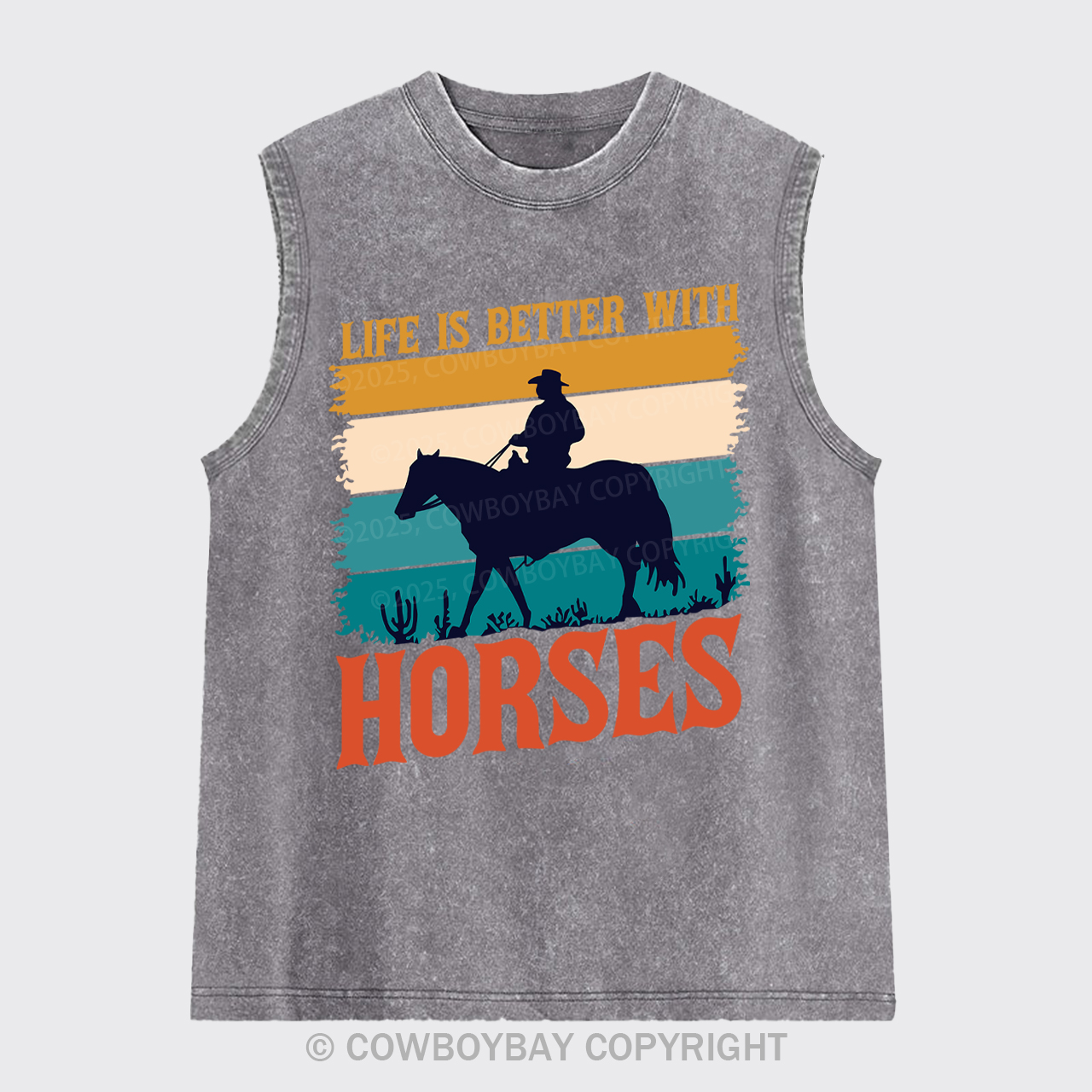 Life Is Better With Horses Washed Tanks