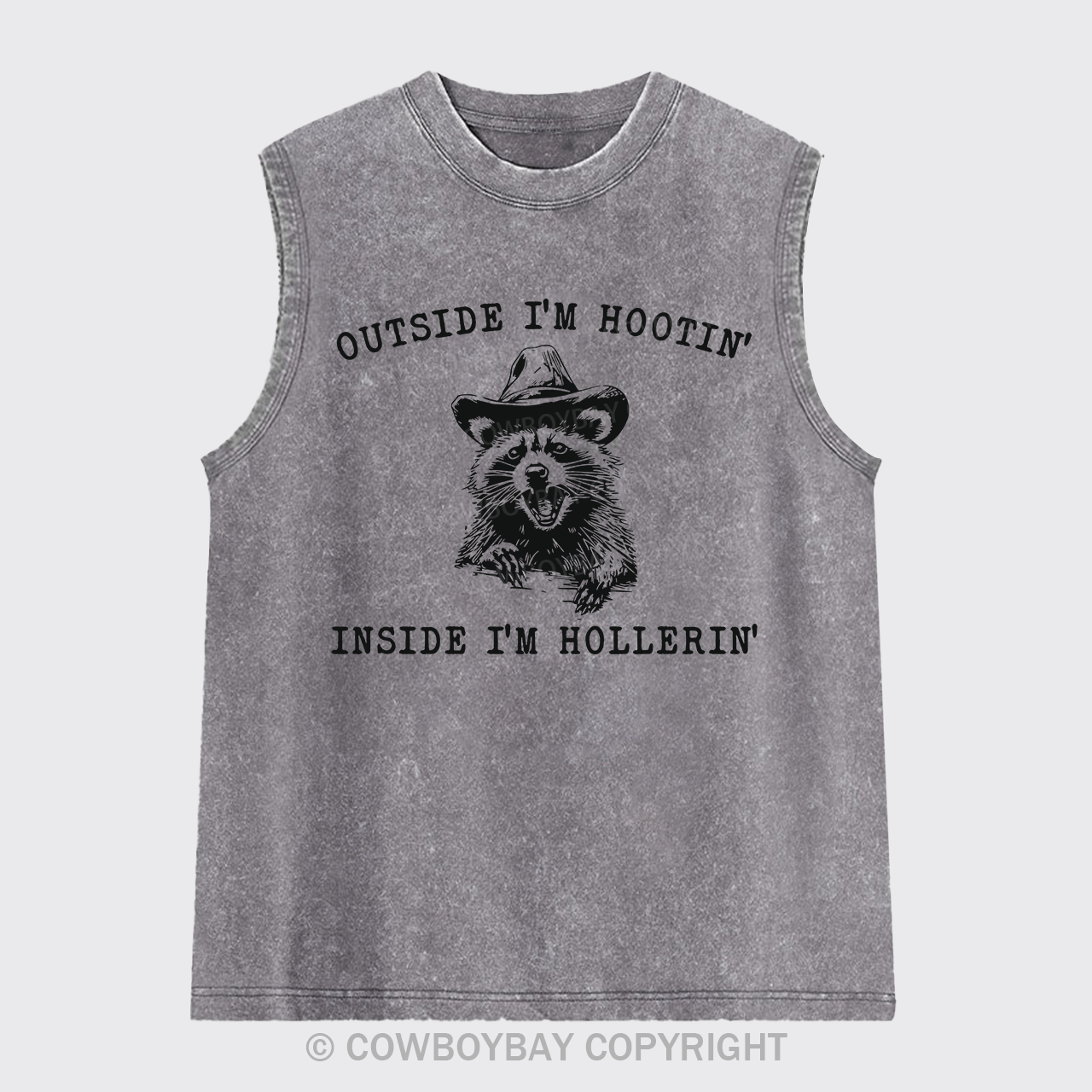 Outside I'm Hootin But Inside I Be Hollerin Washed Tanks