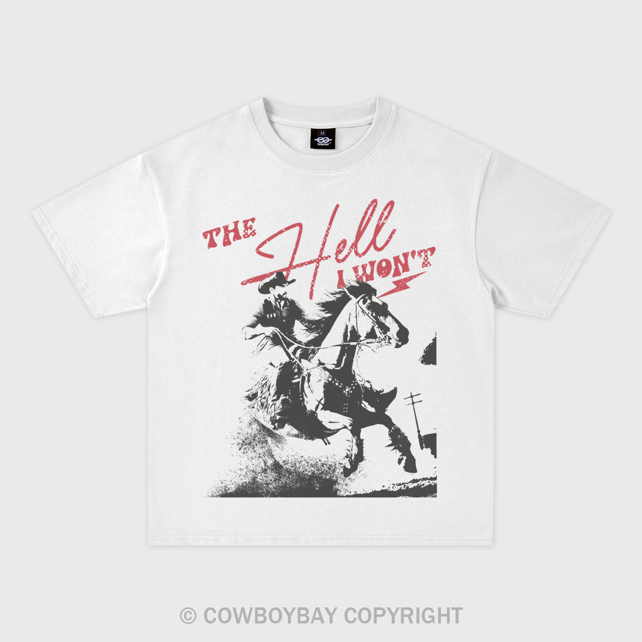 The Hell I Won't Oversize T-Shirts