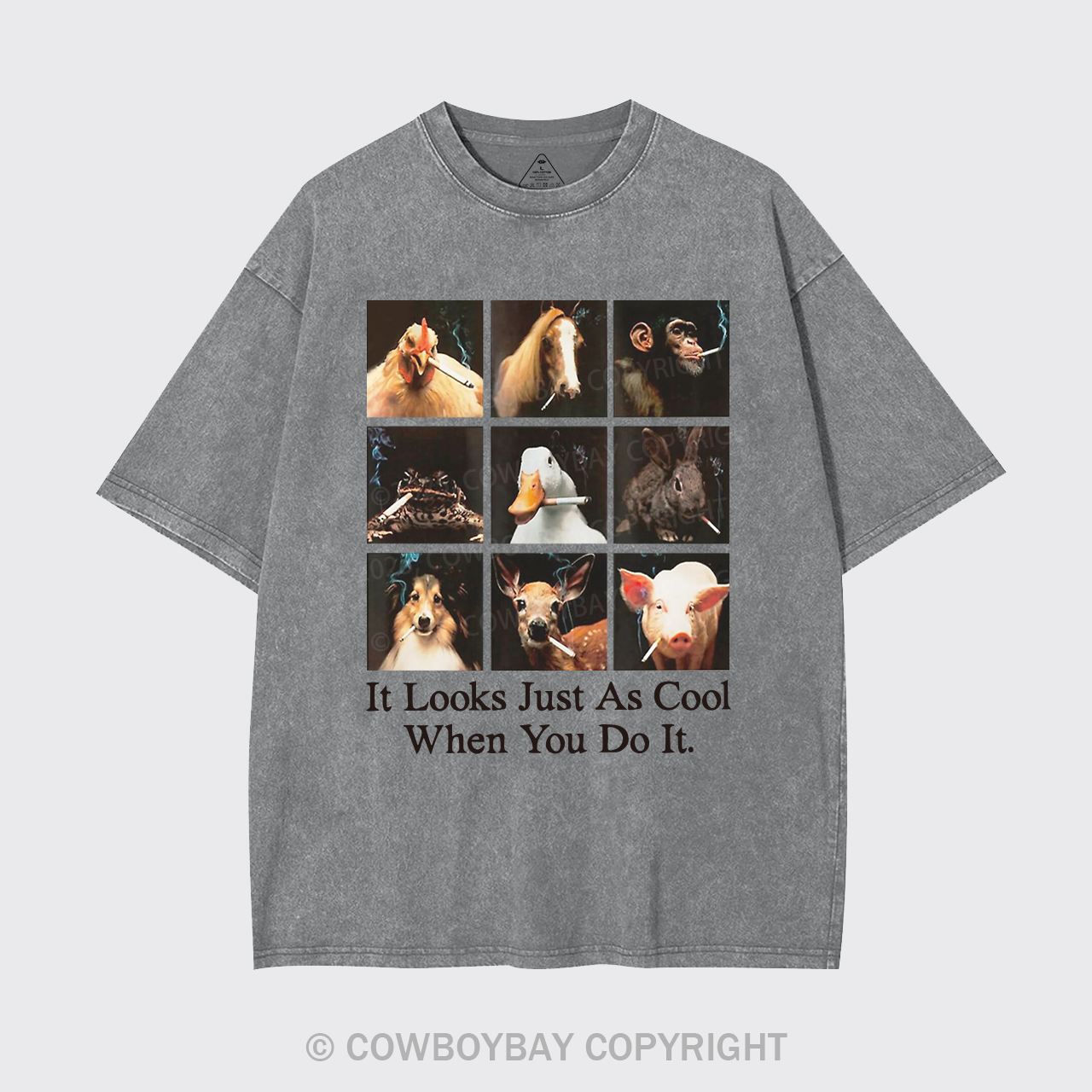 It Looks Just As Cool When You Do It Garment-dye Tees