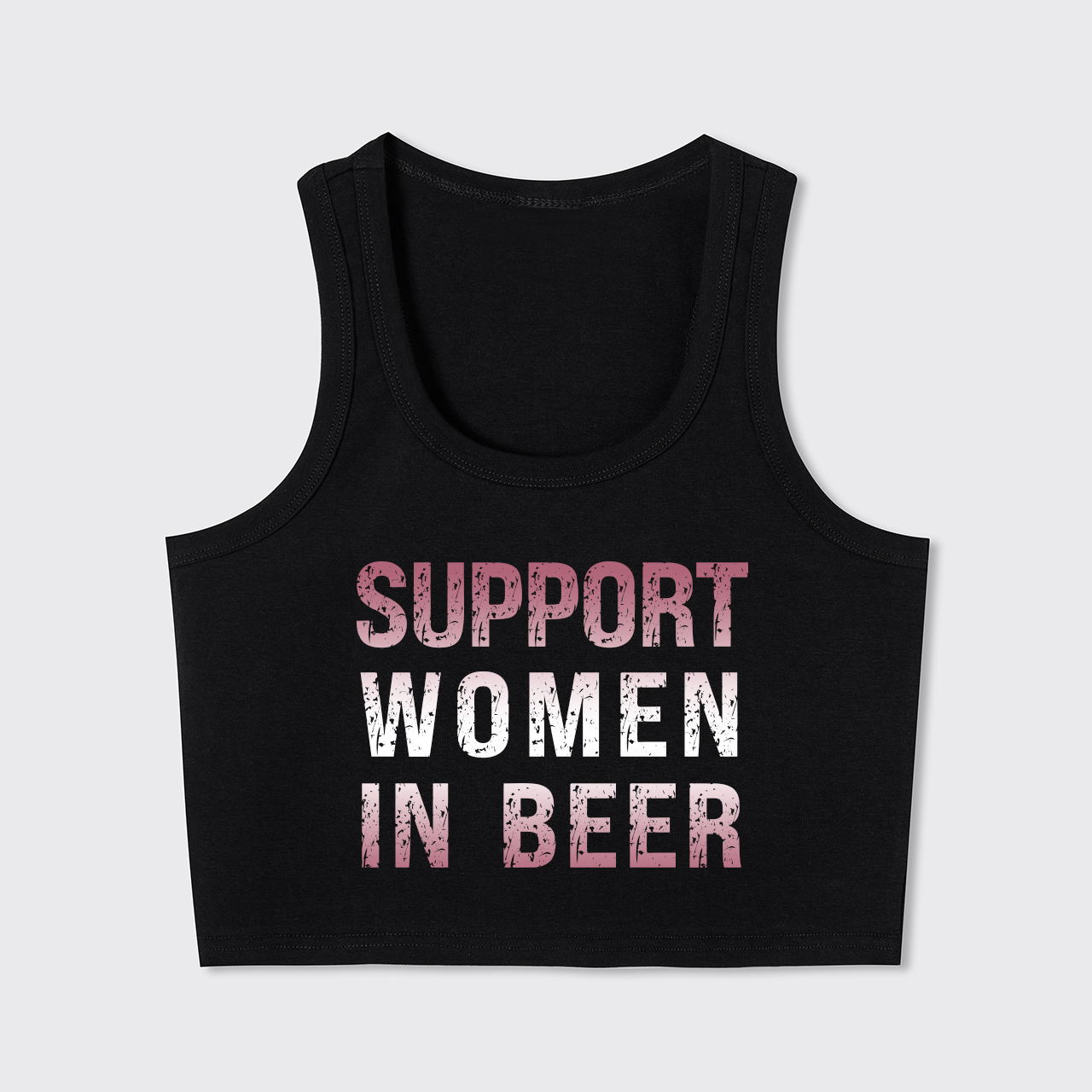 Support Women In Beer Tank Top