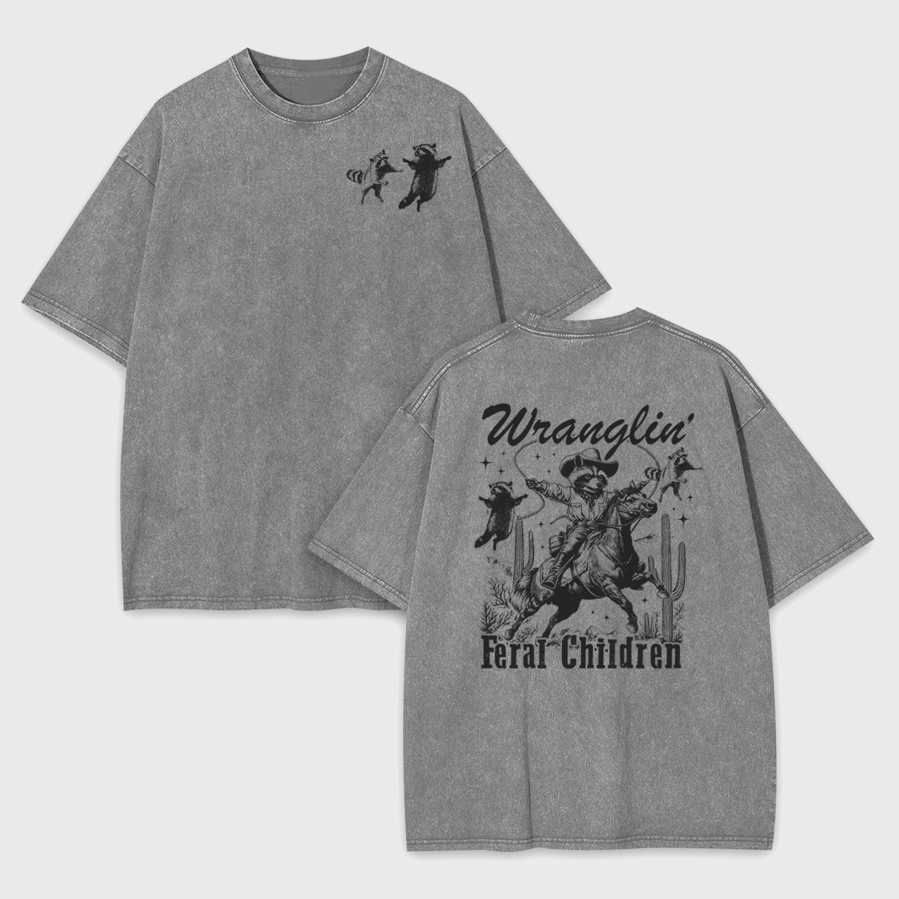 Wrangling Feral Children Garment-dye Tees