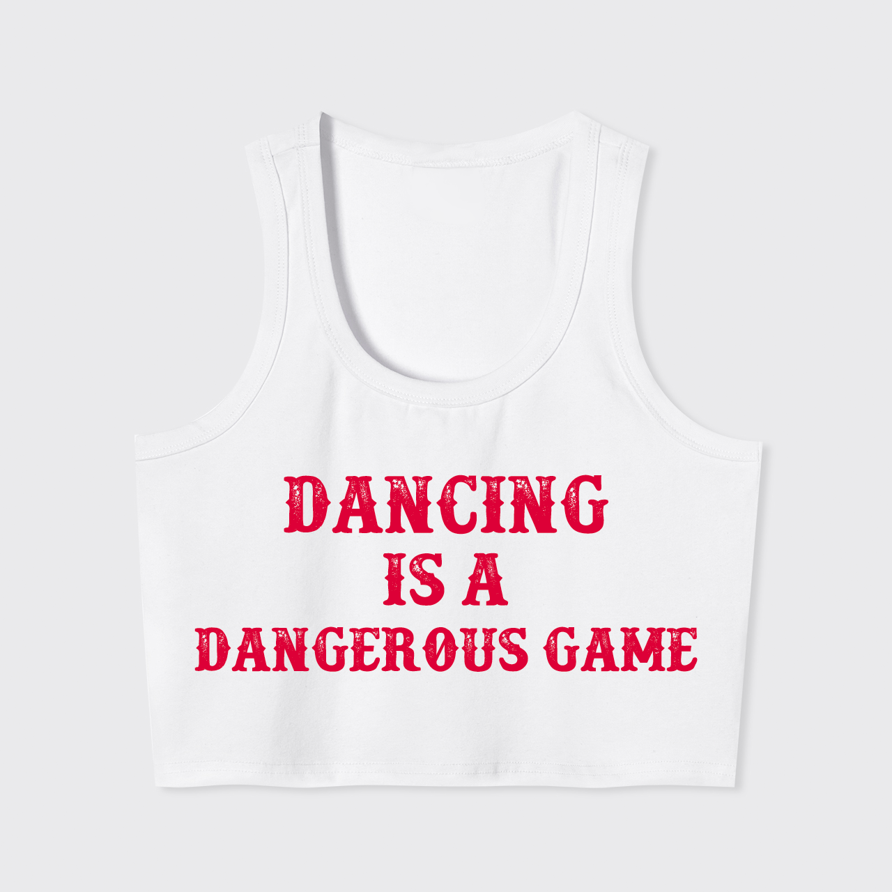Dancing Is A Dangerous Game Tank Top