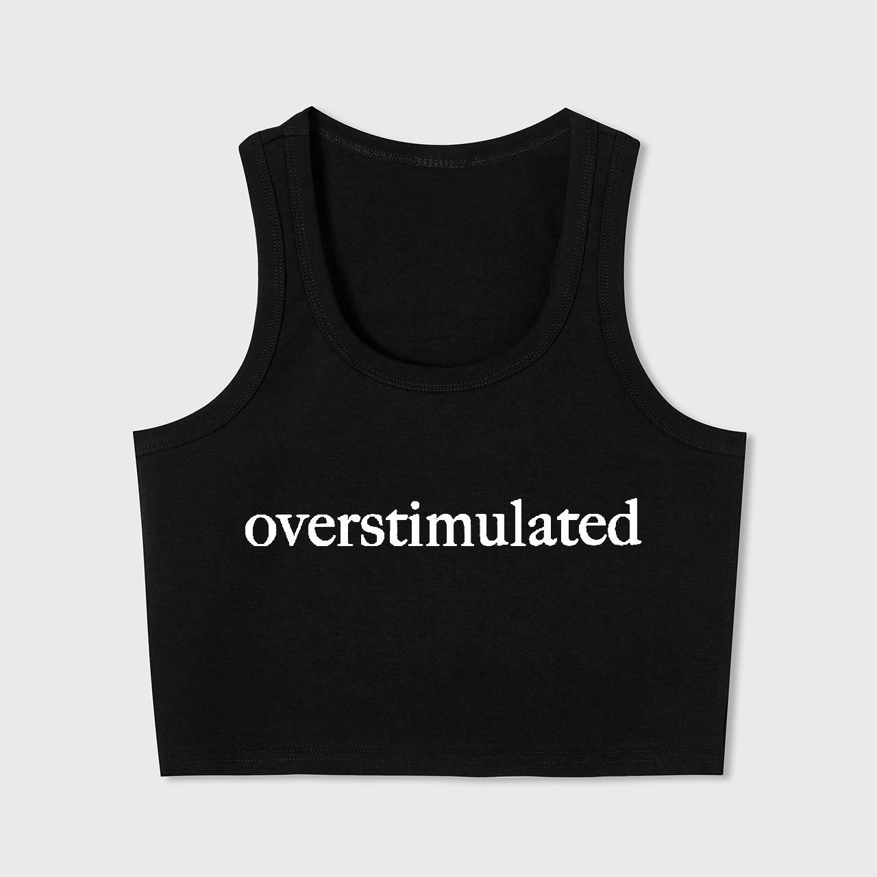 Overstimulated Tank Top