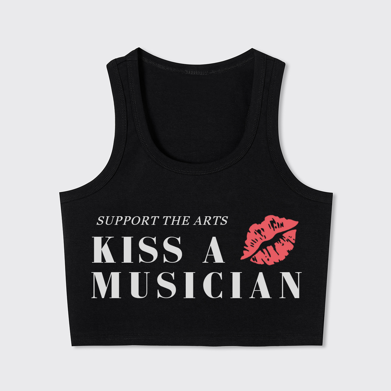 Support The Arts Kiss A Musician Tank Top