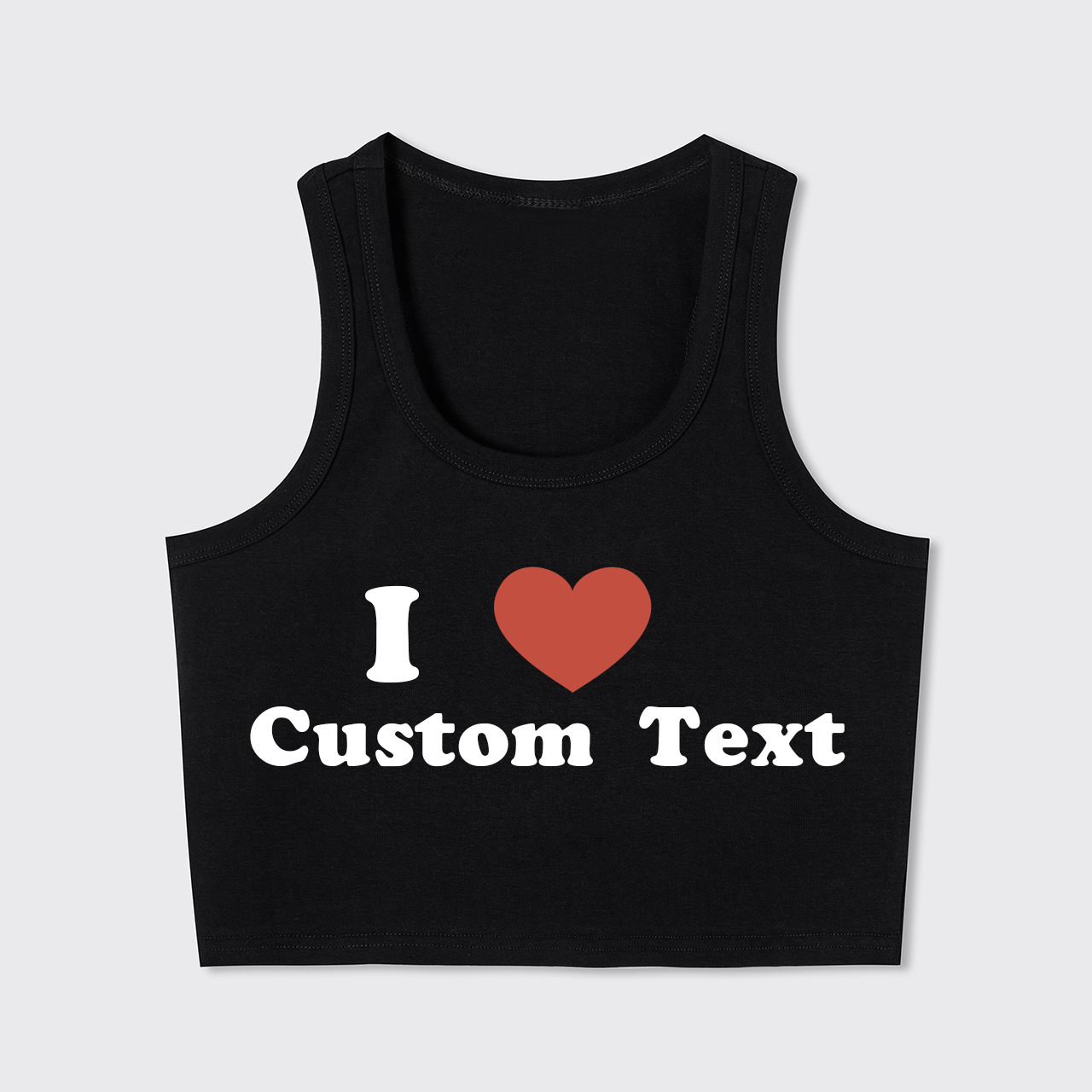 I Love Custom Text Tank Top