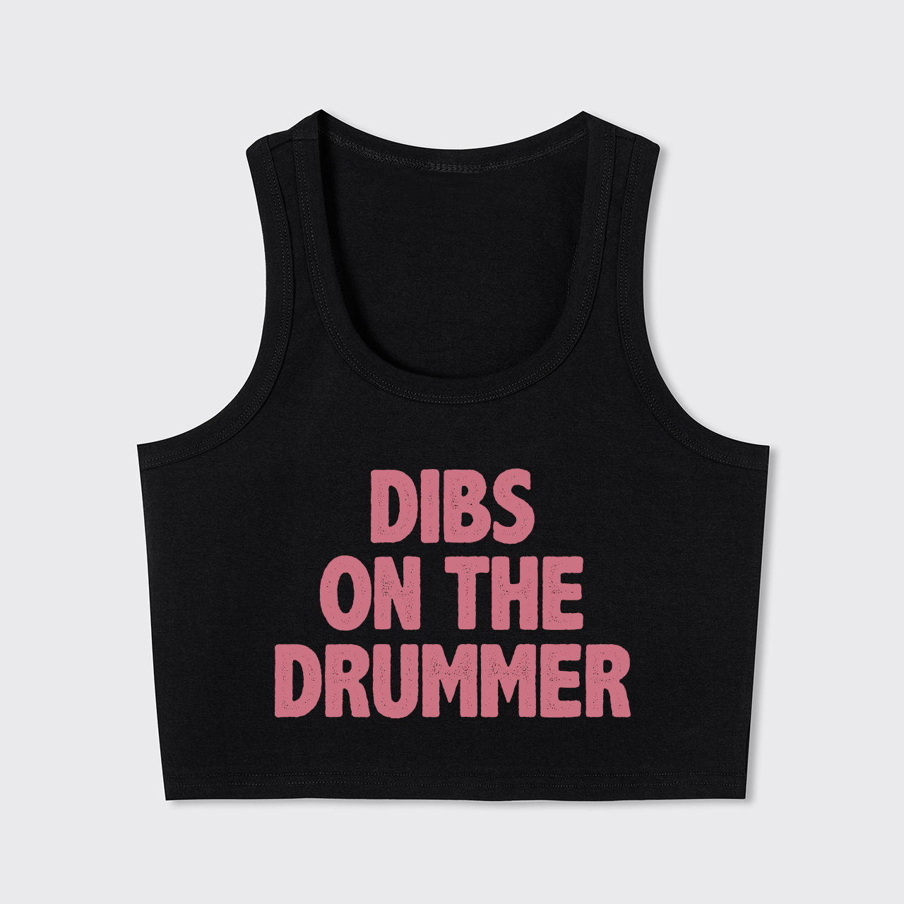 Dibs On The Drummer Tank Top