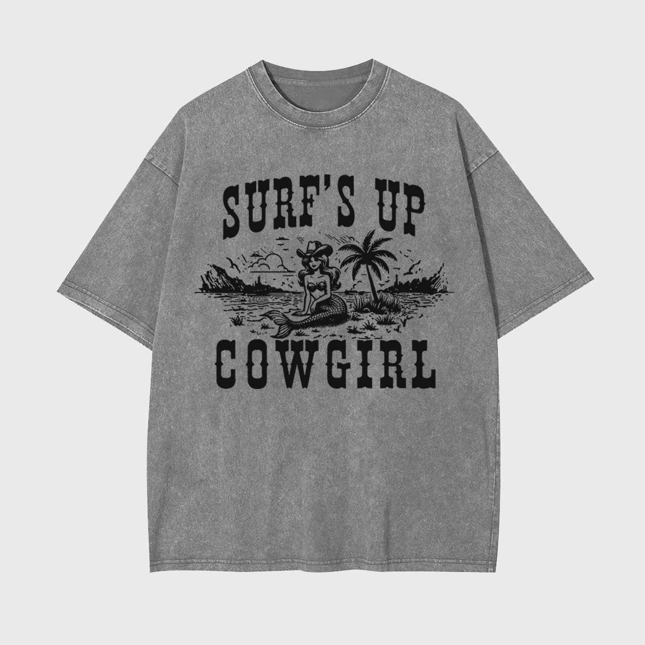 Surf's Up Cowgirl Garment-dye Tees
