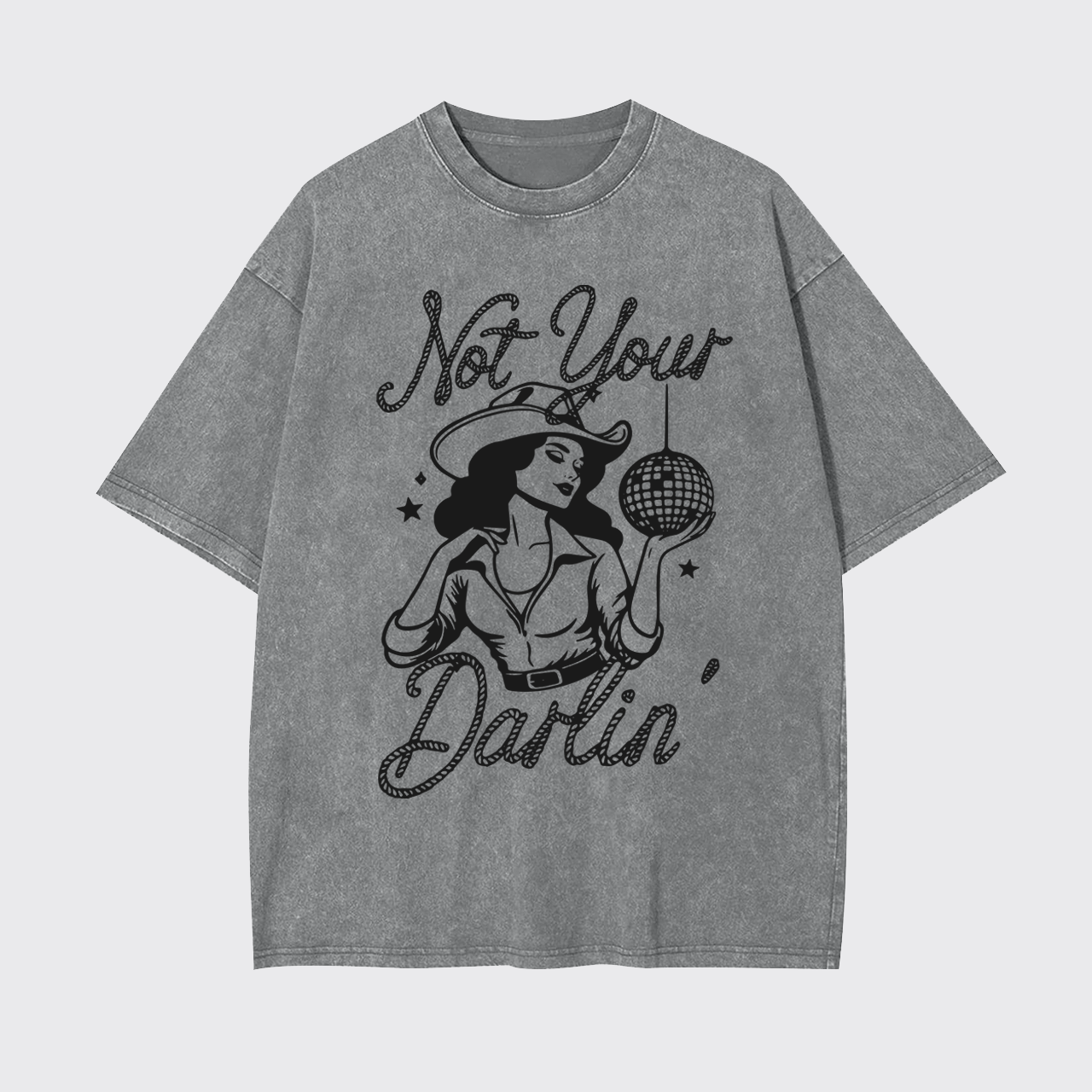 Not Your Darlin Garment-dye Tees