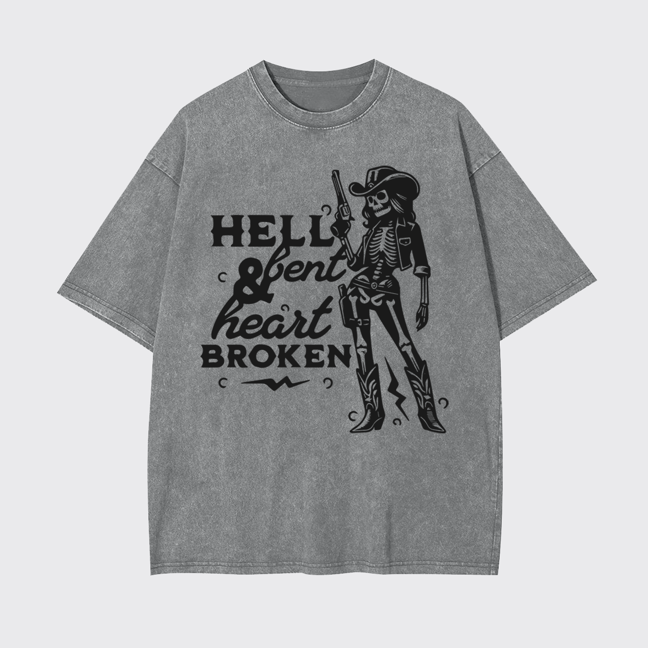 Hell Bent And Heart Broken Garment-dye Tees