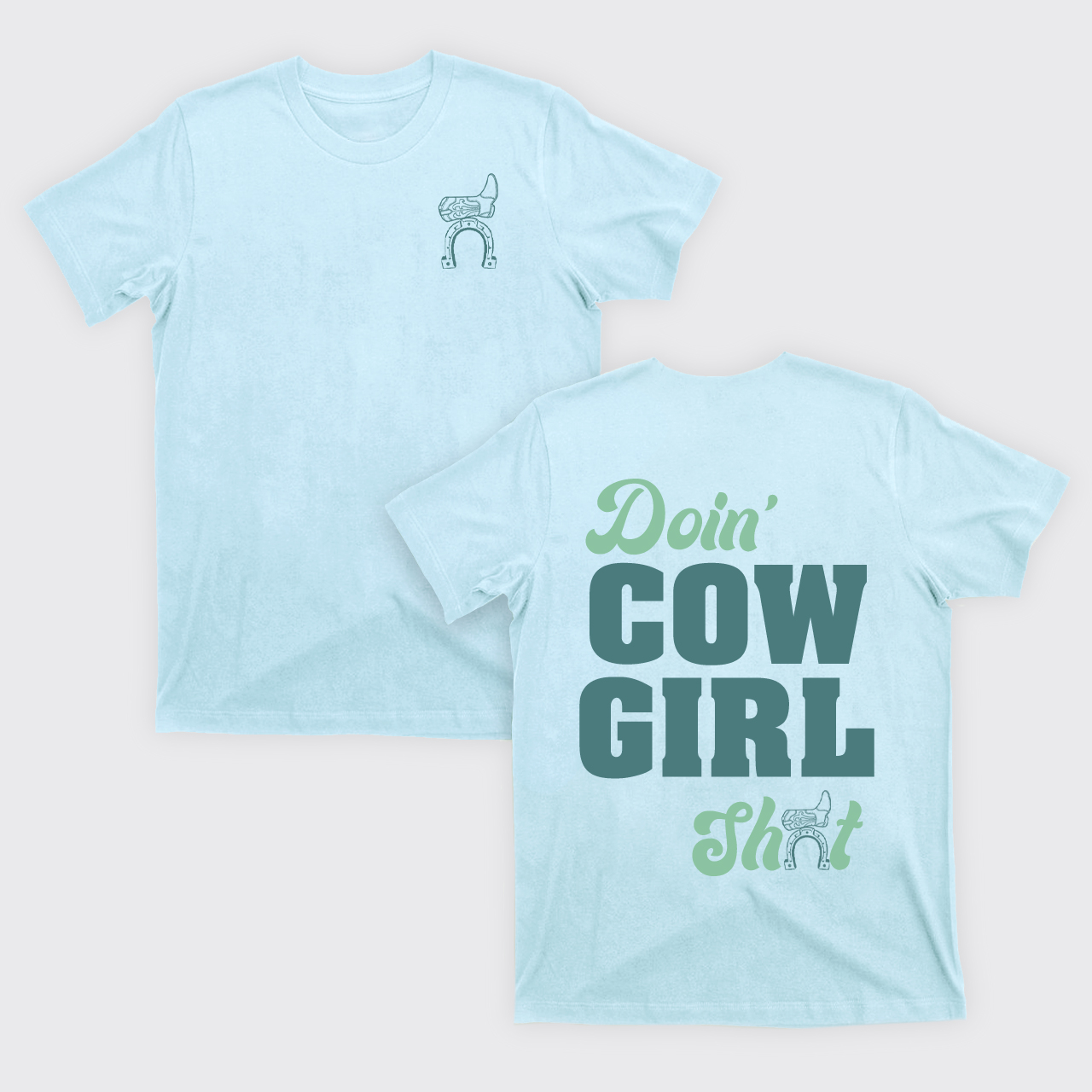 Doin' Cowgirl T-Shirts