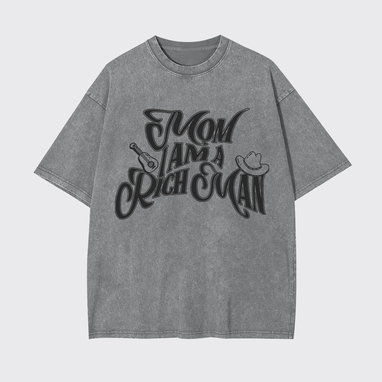  I'm A Rich Man Garment-dye Tees