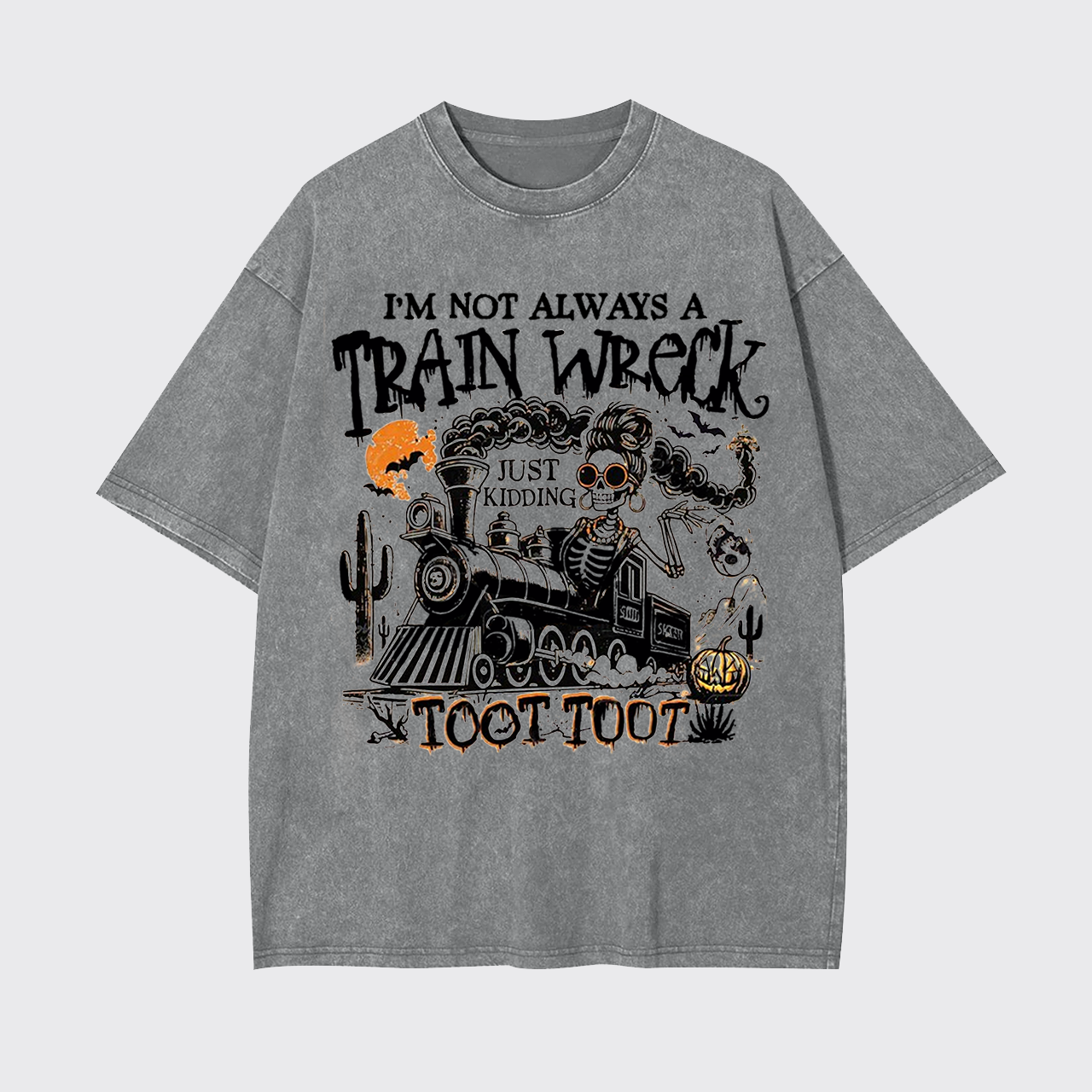 Halloween Humor I’m Not Always A Train Wreck Garment-dye Tees