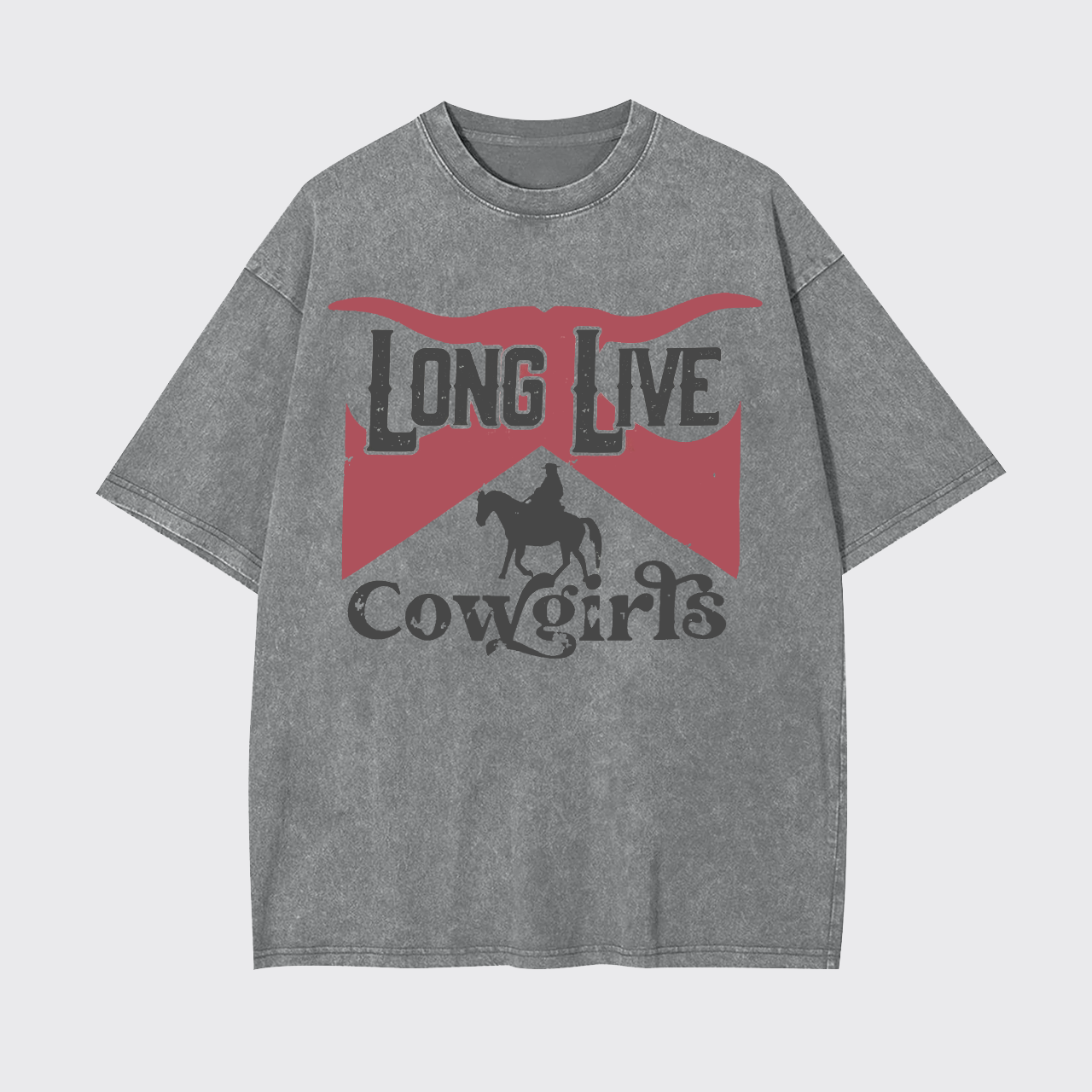 Long Live Cowgirls Garment-dye Tees