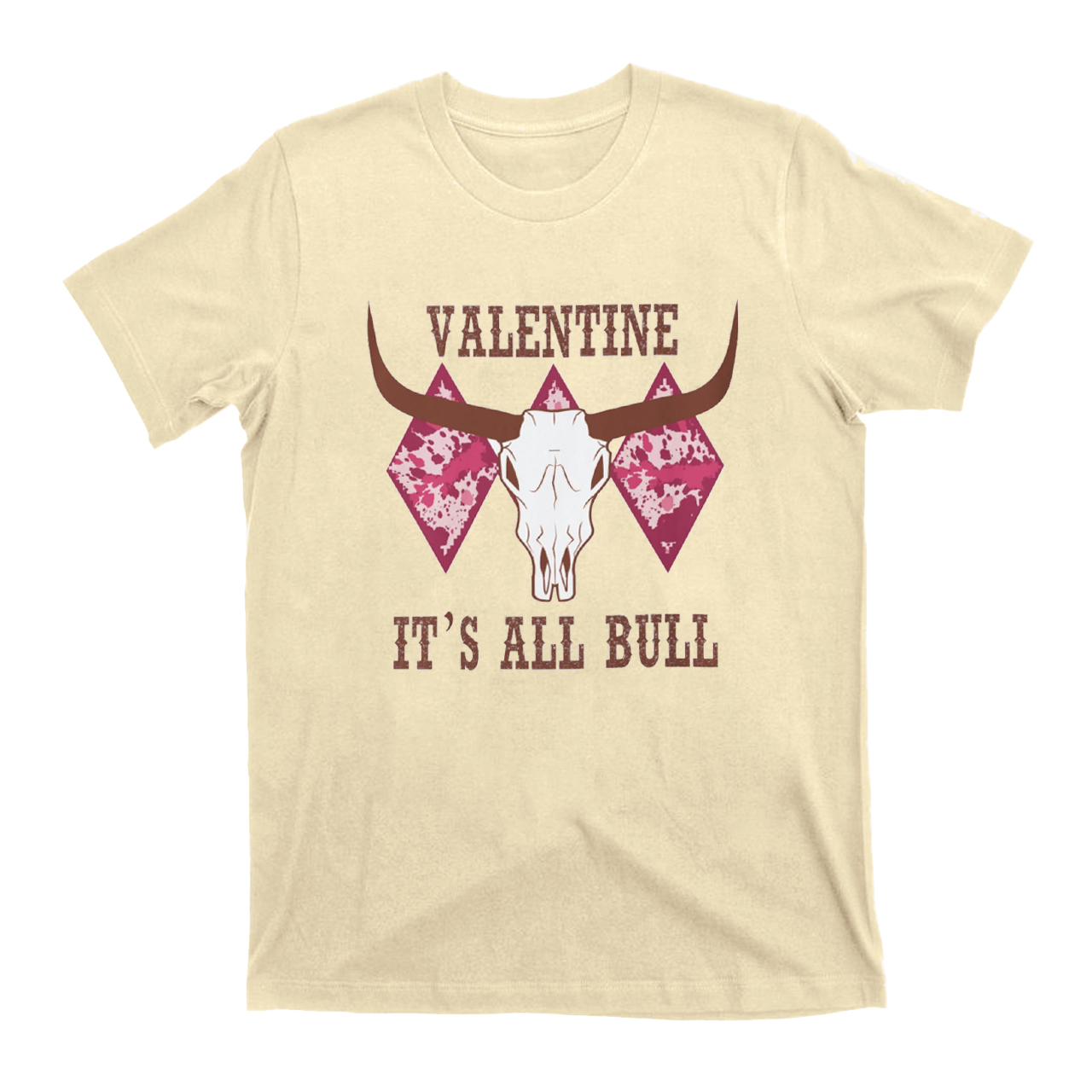 Valentine It's All Bull Western T-Shirts