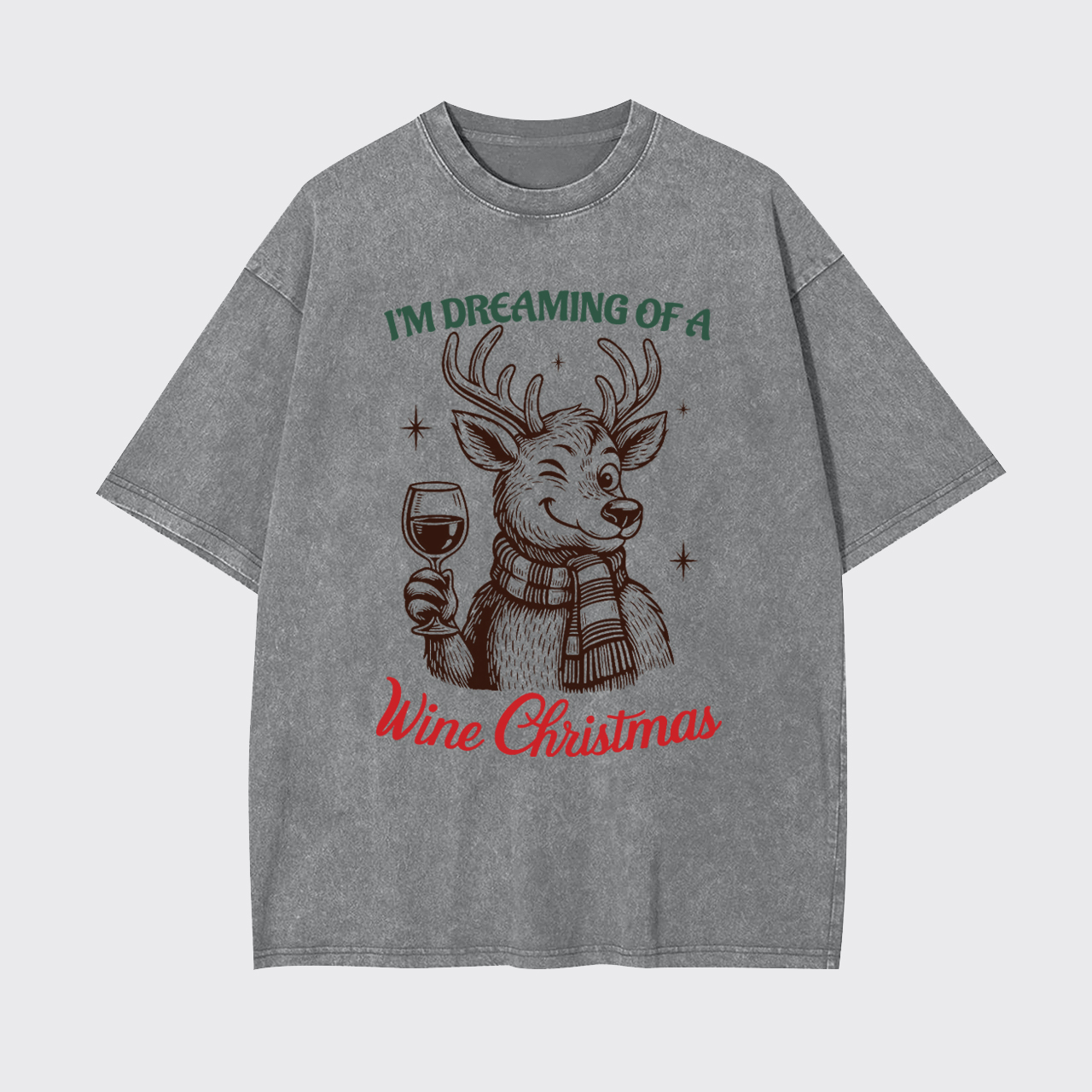 Dreaming Of A Wine Christmas Garment-dye Tees