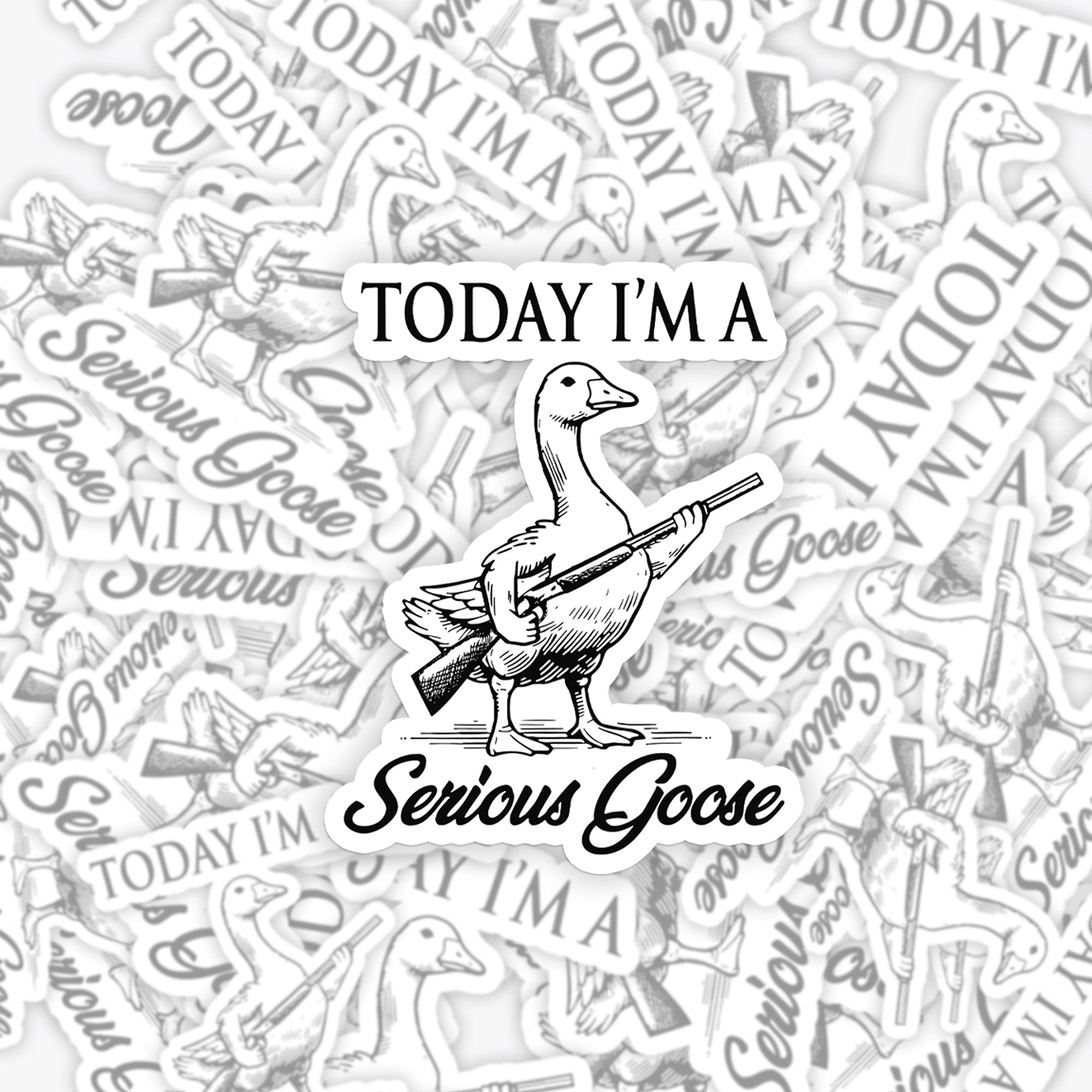 Today I'm Serious Goose_Cowboybay Sticker
