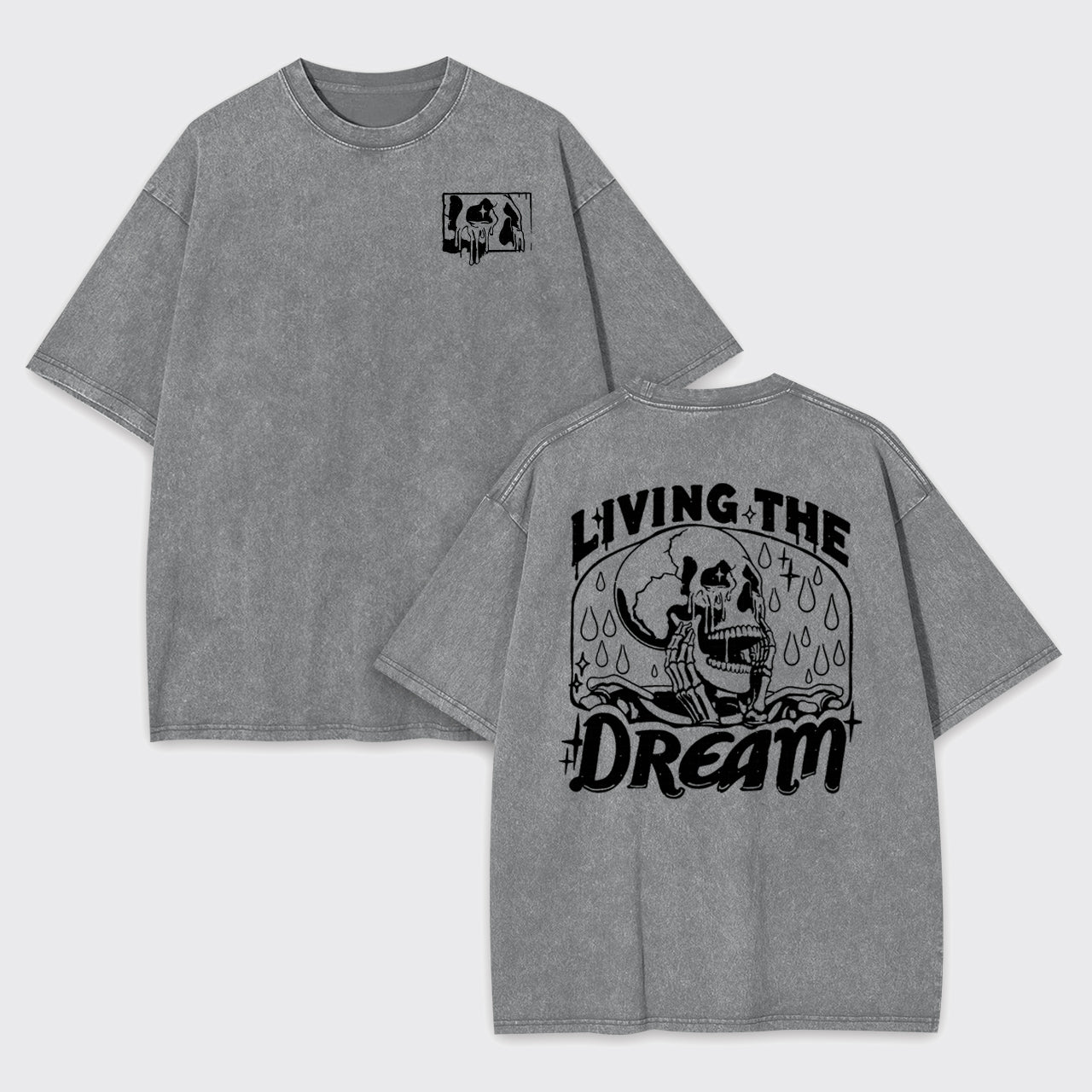 Living The Dream Garment-dye Tees