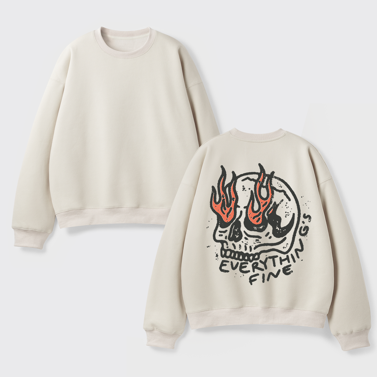 Fleece Everything's Fine Sweatshirt