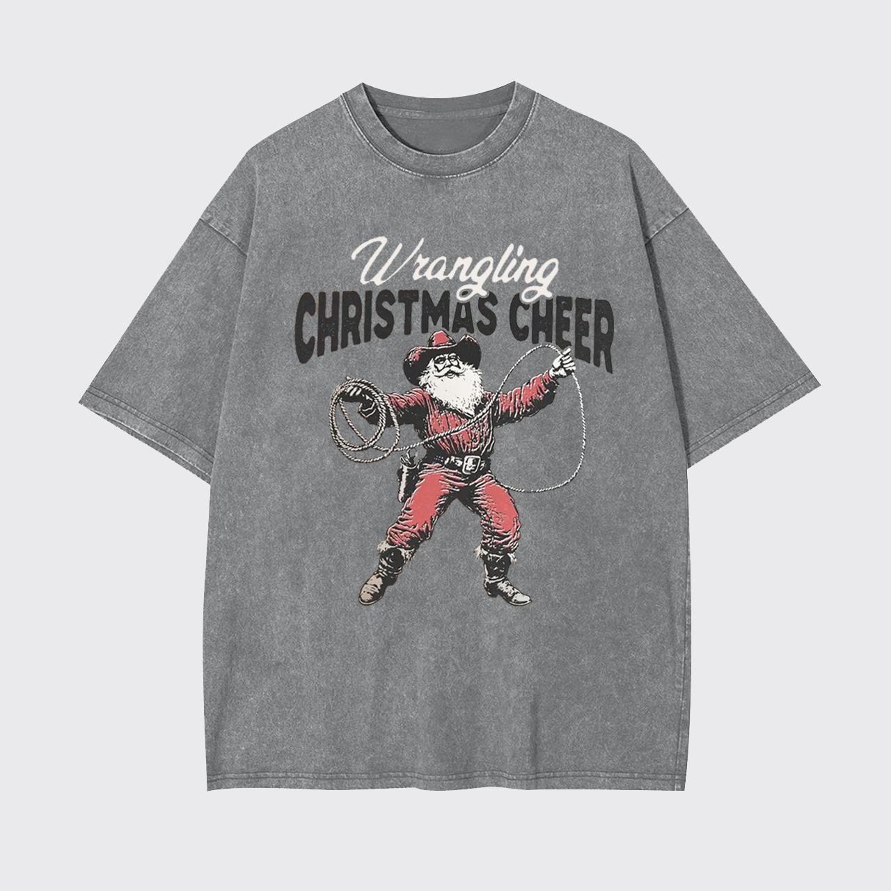 Wrangling Christmas Cheer Garment-dye Tees