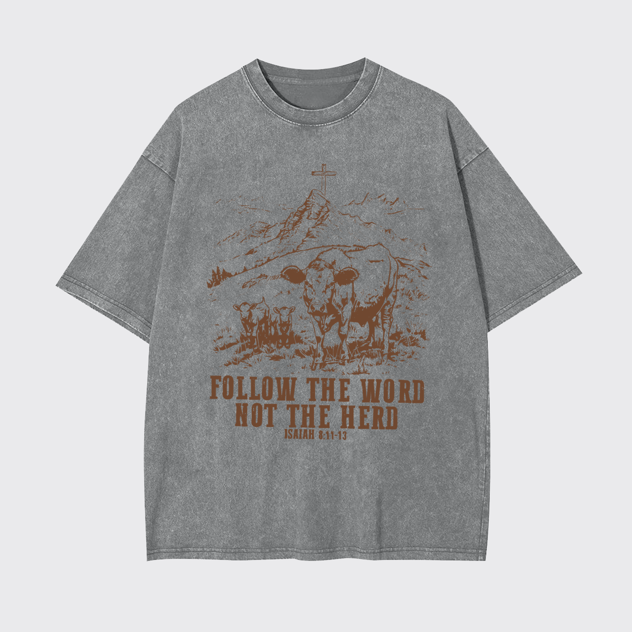 Follow The Word Not The Herd Garment-dye Tees